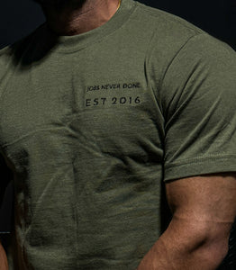 Mission Statement Shirt “Jobs Never Done” - Olive